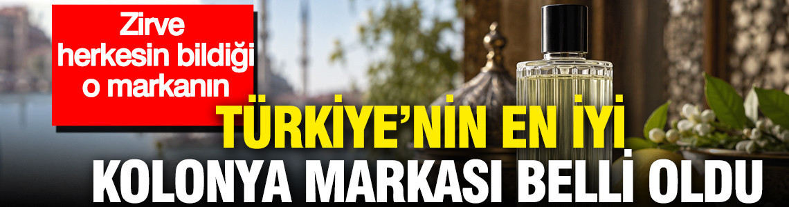 Türkiye’nin en iyi kolonya markası belli oldu: Zirve herkesin bildiği o markanın