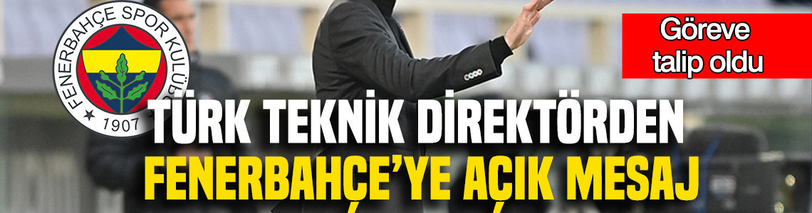 Bülent Uygun'dan Fenerbahçe'ye açık mesaj: “Bu işi layıkıyla yapabilirim”