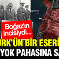 Atatürk’ün bir eseri daha yok pahasına satıldı: Boğaz’ın incisiydi…
