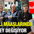 Emekli maaşlarında her şey değişiyor: Tarih kulislerden sızdı