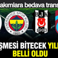 Sözleşmesi bitecek yıldızlar belli oldu: Süper Lig’e bedava transfer fırsatı