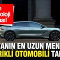 Dünyanın en uzun menzilli elektrikli otomobili tanıtıldı: Tam bir teknoloji harikası...