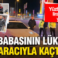 Babasının lüks aracıyla kaçtı: Polisle kovalamaca yaşadı, yüzbinlerce lira ceza yedi