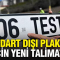 Standart dışı APP plakalar için yeni talimat
