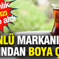 Ünlü markanın çayından boya çıktı: Bakanlık kırmızı listeye aldı