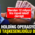AKP'li Zehra Taşkesenlioğlu 12 milyon lira rüşvet istedi demişti: Mine Biçer gözaltına alındı