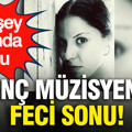 Genç müzisyenin feci sonu... Her şey bir anda oldu