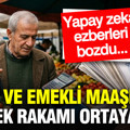 Yapay zeka ezberleri bozdu: Asgari ücret ve emekli maaşında 20 yıllık gerçek rakamı açıkladı