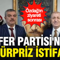 Özdağ'ın ziyareti sonrası Zafer Partisi'nde sürpriz istifa