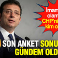 Son anket Asal'dan: Sonuçlar gündem oldu... Ekrem İmamoğlu’nu olamazsa CHP’nin Cumhurbaşkanı adayı kim olmalı?