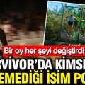 Survivor’da kimsenin beklemediği isim potada: Bir oy her şeyi değiştirdi