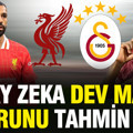 Yapay zeka Liverpool-Galatasaray maçının skorunu tahmin etti