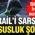 İsrail’i sarsan casusluk şoku: Demir Kubbe'nin bilgileri İran'a sızdırıldı