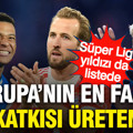 Avrupa'nın en çok gol katkısı üreten 11'inde Süper Lig yıldızı da var