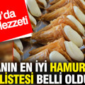 Dünyanın en iyi hamur işleri listesi: 5 Türk lezzeti ilk 10'da