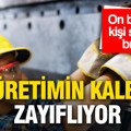 Türkiye’de o sektör zayıflıyor: On binlerce işçi ayrıldı
