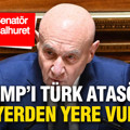 Fransız Senatör Trump'ı Türk atasözü ile yerden yere vurdu