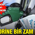 Motorine bu gece yarısı yapılacak zam belli oldu: Bazı illerde 80 TL'yi geçecek