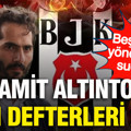 Hamit Altıntop eski defterleri açarak Beşiktaşlı yöneticileri suçladı