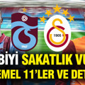 Trabzonspor-Galatasaray derbisini sakatlık vurdu: İşte muhtemel 11'ler