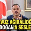 Yavuz Ağıralioğlu Cumhurbaşkanı Erdoğan'a seslendi