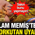 Altın yatırımcısına İslam Memiş'ten kritik Petrol uyarısı: Sakın bunu yapmayın
