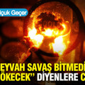 “EYVAH SAVAŞ BİTMEDİ; ALTIN ÇÖKECEK” DİYENLERE CEVAP…