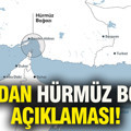 İran'dan Hürmüz Boğazı açıklaması