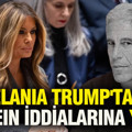 Melania Trump'tan Jeffrey Epstein iddialarına yanıt