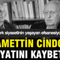 Hüsamettin Cindoruk hayatını kaybetti