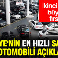 Türkiye'nin en hızlı satılan 10 otomobili açıklandı: İkinci elde büyük fırsat