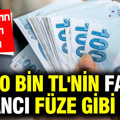 500 bin TL'nin faiz kazancı füze gibi uçtu: Bankaların oranları çoştu
