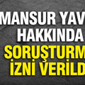 Mansur Yavaş hakkında soruşturma izni