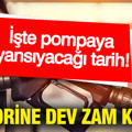 Motorine dev zam kapıda: İşte pompaya yansıyacağı tarih