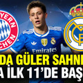 Arda Güler sahnede: Bayern Münih-Real Madrid maçının ilk 11'leri belli oldu