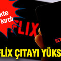 Netflix çıtayı yükseltti, İlk çeyrekte rekor kırdı