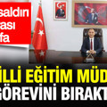 Kahramanmaraş İl Milli Eğitim Müdürü Erhan Baydur, görevinden ayrıldı