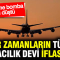 Türk havacılık devi resmen iflas etti: Gündeme bomba gibi düştü…