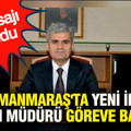 Kahramanmaraş'ta yeni İl Milli Eğitim Müdürü göreve başladı: İlk mesajı bu oldu