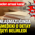 Ev sahibi ile kiracı arasında ödeme krizinde emsal karar; Peşin kira davasında sürpriz son