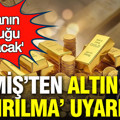 İslam Memiş’ten altın için "Kırılma" uyarısı: Dananın kuyruğu kopacak