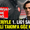 Golleriyle 1. Lig'i salladı, A Milli Takım'a göz kırptı: Montella'ya mesaj yolladı