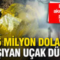 5 milyon dolar taşıyan uçak düştü, enkaza akın edenler paraları topladı