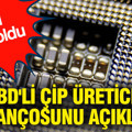 ABD'li çip üreticisi bilançosunu açıkladı: Kârı belli oldu