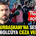 Cumhurbaşkanı’na seslenen futbolcuya ceza verildi: Resmen açıklandı