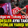 Tolga ve Tolcay Ciğerci kardeşler aynı takımda şampiyonluk yarışı veriyor