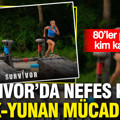 Survivor’da nefes kesen Türk-Yunan mücadelesi: 80’ler partisini kim kazandı?
