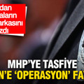 Şardan atamaların perde arkasını yazdı: MHP'ye tasfiye, Mersin'e 'Operasyon' faturası