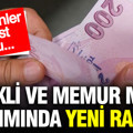 Emekli ve memur maaş zammı yeniden hesaplandı: Bir gün kala 4 aylık rakam…
