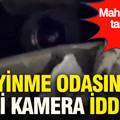 Giyinme odasında gizli kamera iddiası: Mahkemeden tartışmalı karar